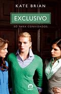 Ler Só para convidados (Vol. 2 - Exclusivo), do autor Kate Brian