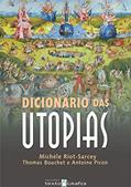 Ler DICIONÁRIO DAS UTOPIAS, do autor ANTOINE PICON Ler DICIONÁRIO DAS UTOPIAS, do autor ANTOINE PICON