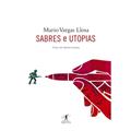 Ler Sabres e utopias, do autor Mario Vargas Llosa