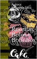 Ler Receitas Bolos e Bolinhos: Autora: Fernanda Silva (Receita Deliciosa Livro 1), do autor Fernanda Silva Ler Receitas Bolos e Bolinhos: Autora: Fernanda Silva (Receita Deliciosa Livro 1), do autor Fernanda Silva