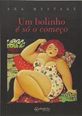 Ler Um Bolinho É Só o Começo, do autor Ara Mystake