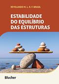 Ler Estabilidade do Equilíbrio das Estruturas, do autor Reyolando M. L. R. F. Brasil