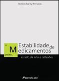 Ler Estabilidade de medicamentos: estado da arte e reflexões, do autor Robson Roney Bernardo Ler Estabilidade de medicamentos: estado da arte e reflexões, do autor Robson Roney Bernardo