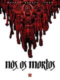 Ler Nós, os mortos, do autor Darko Macan