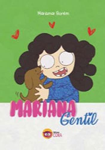 Ler MARIANA GENTIL, do autor MARISMAR BORÉM Ler MARIANA GENTIL, do autor MARISMAR BORÉM