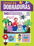 Ler Livro de Dobraduras (O Grande Livro Projetos Escolares), do autor On Line Editora Ler Livro de Dobraduras (O Grande Livro Projetos Escolares), do autor On Line Editora