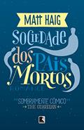 Ler Sociedade dos pais mortos, do autor Matt Haig