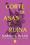 Ler Corte de asas e ruína (Vol. 3 Corte de espinhos e rosas), do autor Sarah J. Maas