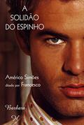 Ler Solidão do Espinho (A), do autor Diversos