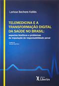 Ler TELEMEDICINA E A TRANSFORMAÇÃO DIGITAL DA SAÚDE NO BRASIL: ASPECTOS BIOÉTICOS E PROBLEMAS DE IMPUTAÇÃO DE RESPONSABILIDADE PENAL, do autor LARISSA BECHARA KALLAS