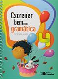 Ler Escrever bem com gramática - 4º Ano, do autor Laiz Barbosa de Carvalho Ler Escrever bem com gramática - 4º Ano, do autor Laiz Barbosa de Carvalho