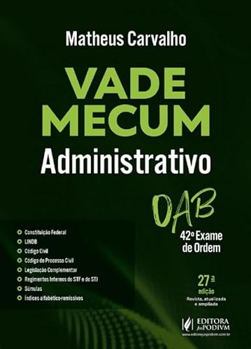 Ler Vade Mecum Administrativo - 42º Exame de Ordem - 27ª Edição (2025), do autor Matheus Carvalho Ler Vade Mecum Administrativo - 42º Exame de Ordem - 27ª Edição (2025), do autor Matheus Carvalho