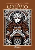 Ler Oblívio, do autor Gustavo Gregório Mitzrael