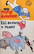 Ler Lili Inventa o Mundo, do autor Mario Quintana
