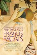 Ler Contos hispano-americanos fantásticos, frágeis, fatais, do autor Rubén Darío; Manuel GutiérrezNájera; Leopoldo Lugones Ler Contos hispano-americanos fantásticos, frágeis, fatais, do autor Rubén Darío; Manuel GutiérrezNájera; Leopoldo Lugones