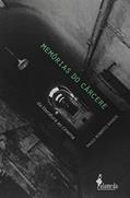 Ler Memórias do Cárcere: da Literatura ao Cinema, do autor Paulo Roberto Ramos Ler Memórias do Cárcere: da Literatura ao Cinema, do autor Paulo Roberto Ramos