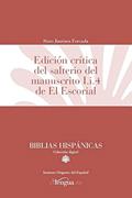 Ler Edición crítica del salterio del manuscrito I.i.4 de El Escorial: 5, do autor Sixto Jiménez Forcada Ler Edición crítica del salterio del manuscrito I.i.4 de El Escorial: 5, do autor Sixto Jiménez Forcada