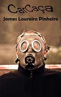 Ler Carcaça, do autor James Loureiro Pinheiro