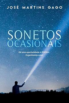 Sonetos Ocasionais, do autor Jose Martins Gago