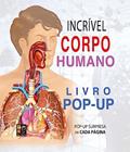 Ler Livro Pop-up - Incrível Corpo Humano, do autor Pé Da Letra Ler Livro Pop-up - Incrível Corpo Humano, do autor Pé Da Letra