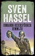 Ler Comando Reichsführer Himmler: Edição em português (Série guerra Sven Hassel), do autor Sven Hassel Ler Comando Reichsführer Himmler: Edição em português (Série guerra Sven Hassel), do autor Sven Hassel