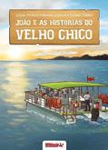 Ler João E As Histórias Do Velho Chico, do autor Vários Autores Ler João E As Histórias Do Velho Chico, do autor Vários Autores