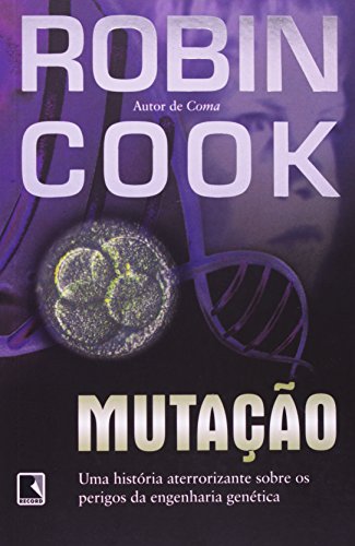 Ler Mutação, do autor Robin Cook