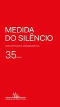 Ler Medida do silêncio: Uma antologia comemorativa, do autor Vários autores
