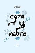Ler Cata-Vento, do autor Zack'L . Ler Cata-Vento, do autor Zack'L .