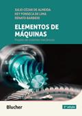 Ler Elementos de Máquinas: Projeto de Sistemas Mecânicos, do autor Julio Cézar de Almeida; Key Fonseca de Lima; Renato Barbieri