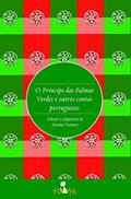 Ler O príncipe das palmas verdes e outros contos portugueses, do autor Susana Ventura