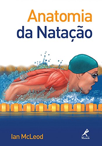 Ler Anatomia da natação, do autor Ian McLeod