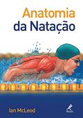 Ler Anatomia da natação, do autor Ian McLeod