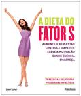 Ler A Dieta do Fator S, do autor Lowri Turner Ler A Dieta do Fator S, do autor Lowri Turner