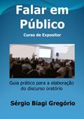 Ler Falar em Público: Curso de Expositor, do autor Sérgio Biagi Gregório Ler Falar em Público: Curso de Expositor, do autor Sérgio Biagi Gregório