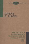Ler Análise crítica do pensamento fenomenológico de J.-L. Marion, do autor Lorenz B. Puntel