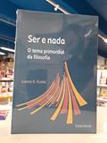 Ler Ser e Nada: O tema primordial da filosofia, do autor LORENZ B. PUNTEL