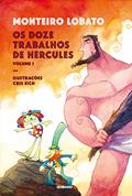 Ler Os doze trabalhos de Hércules - vol. 1, do autor Monteiro Lobato Ler Os doze trabalhos de Hércules - vol. 1, do autor Monteiro Lobato