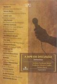 Ler A MPB em Discussão. Entrevistas, do autor Santuza Cambraia Naves