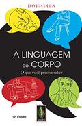 Ler Linguagem do corpo: O que você precisa saber, do autor David Cohen