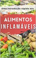 Ler ALIMENTOS INFLAMÁVEIS: Uma introdução rápida, do autor ESPERANZA RODRIGUEZ Ler ALIMENTOS INFLAMÁVEIS: Uma introdução rápida, do autor ESPERANZA RODRIGUEZ
