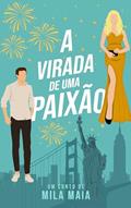 Ler A virada de uma paixão: Irmãos Carter - Conto dois, do autor Mila Maia