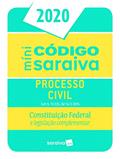 Ler Minicódigo de Processo Civil e Constituição Federal: Constituição Federal e Legislação Complementar, do autor Editora Saraiva