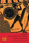 Ler Ilíada: a guerra de Troia (Mitologia Grega Livro 5), do autor Stephanides Menelaos Ler Ilíada: a guerra de Troia (Mitologia Grega Livro 5), do autor Stephanides Menelaos