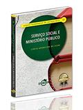 Ler Serviço Social e Ministério Público, do autor Cíntia Aparecida da Silva