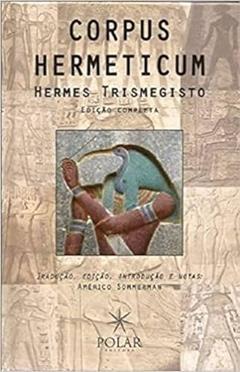 Corpus Hermeticum, do autor Hermes Trismegisto