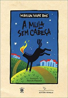 A Mula sem Cabeça, do autor marion Villas Boas