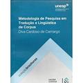 Ler Metodologia de Pesquisa em Tradução e Linguística de Corpus, do autor Diva Cardoso de Camargo Ler Metodologia de Pesquisa em Tradução e Linguística de Corpus, do autor Diva Cardoso de Camargo