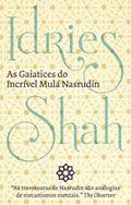 Ler AS GAIATICES DO INCRÍVEL MULÁ NASRUDIN, do autor Idries Shah Ler AS GAIATICES DO INCRÍVEL MULÁ NASRUDIN, do autor Idries Shah