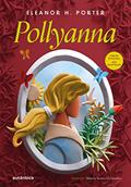 Ler Pollyanna, do autor Eleanor H. Porter